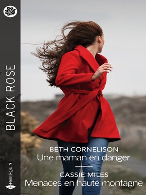 cover image of Une maman en danger--Menaces en haute montagne